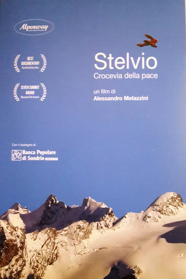 Stelvio: Crossroads of Peace