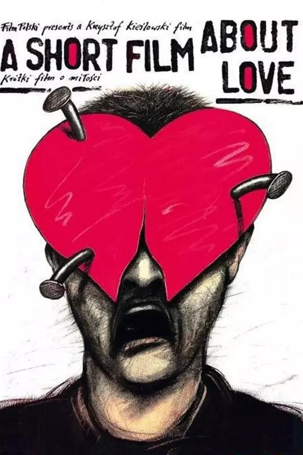 A Short Film About Love