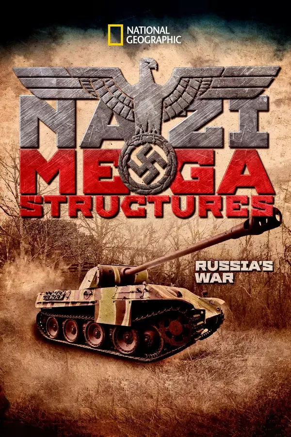 Nazi Megastructures Russia's War