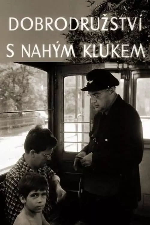 Adventures with a Naked Boy