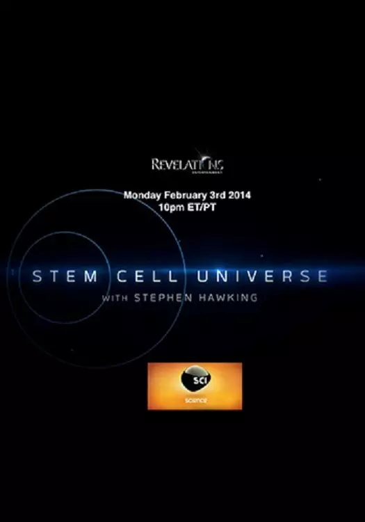 Stem Cell Universe With Stephen Hawking