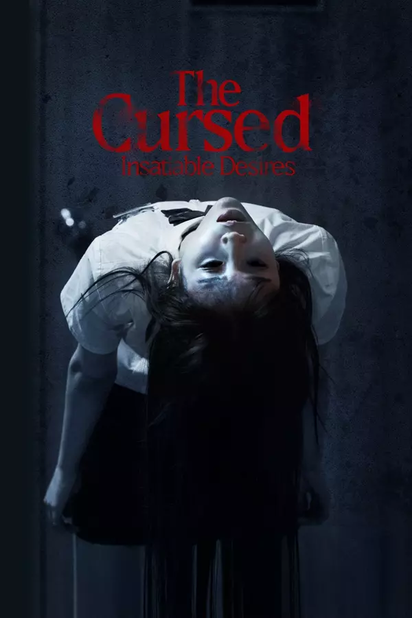 The Cursed: Insatiable Desires