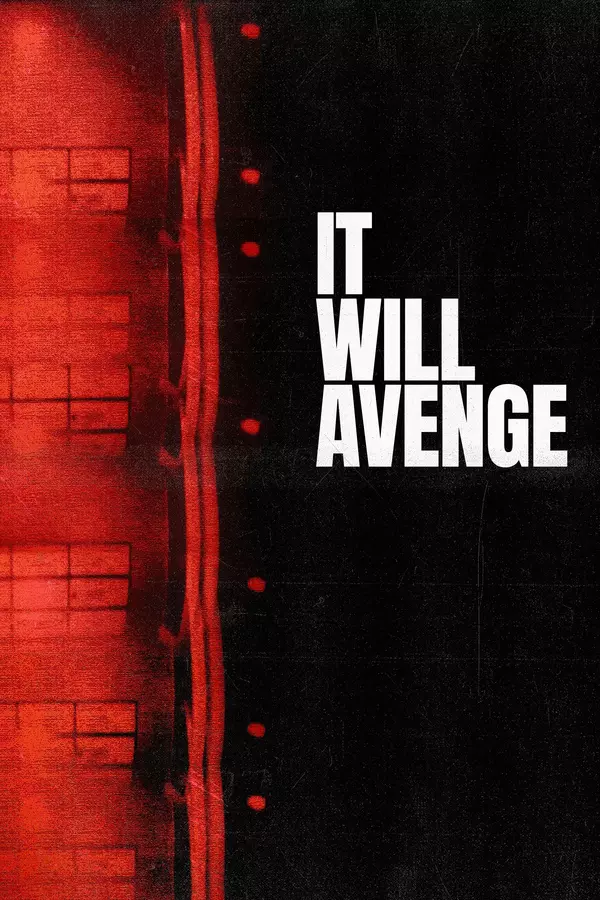 It Will Avenge