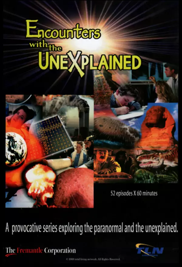 Encounters With the Unexplained