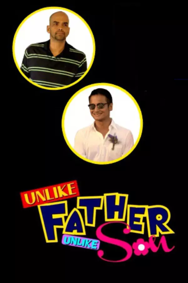 Unlike Father, Unlike Son