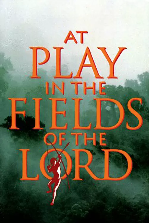At Play in the Fields of the Lord