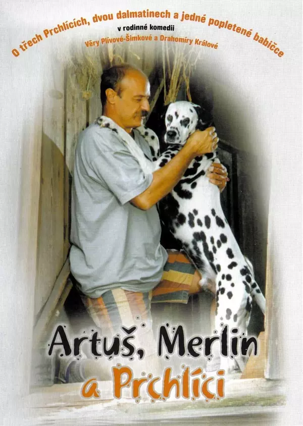 Artus, Merlin a Prchlici
