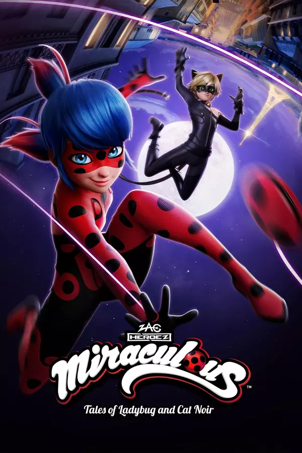 Miraculous: Tales of Ladybug & Cat Noir