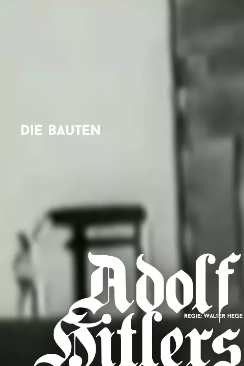 Die Bauten Adolf Hitlers