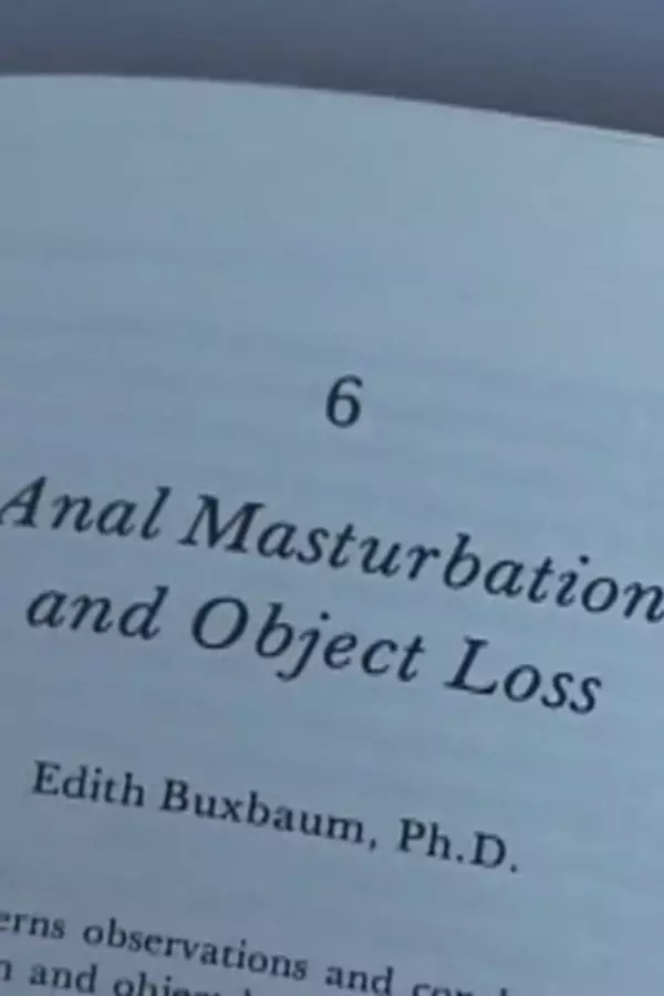 Anal Masturbation and Object Loss